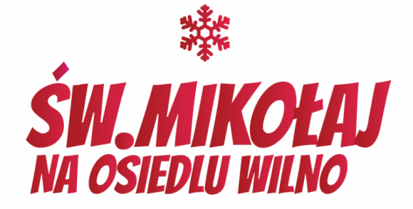 Święty Mikołaj na warszawskim Targówku Dziecko, LIFESTYLE - Odkryjcie czar niezwykłej lokalizacji warszawskiego osiedla i bawcie się na cyklu imprez zatytułowanych „Zimowe Osiedle Wilno”