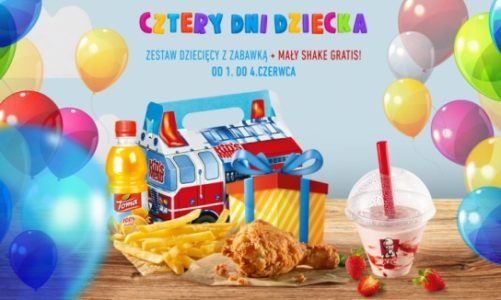 W KFC Dzień Dziecka potrwa aż 4 dni!