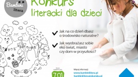 Zostań superbohaterem planety Ziemia Dziecko, LIFESTYLE - Eko konkurs literacki - "Bambini Litera - dzieci piszą"