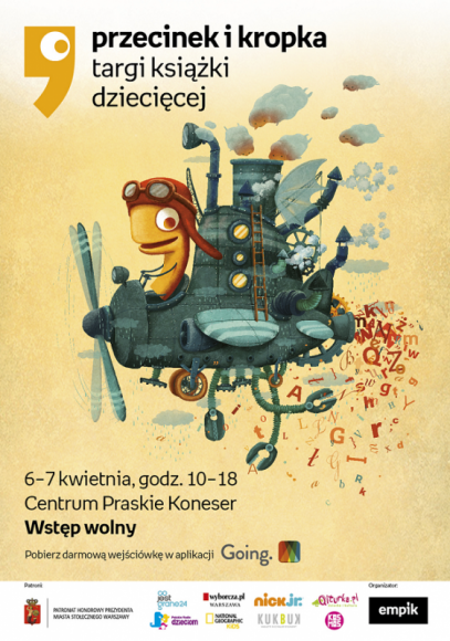 Znamy program 3. edycji Targów Książki Dziecięcej Przecinek i Kropka 2019 Dziecko, LIFESTYLE - Targi odbędą się już 6 i 7 kwietnia w Centrum Praskim Koneser. Wstęp na wydarzenie oraz udział w warsztatach są bezpłatne.
