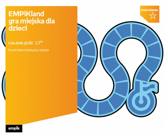 EMPiKland – gra miejska dla dzieci | Empik Galeria Bałtycka Dziecko, LIFESTYLE - dla dzieci